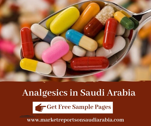 Analgesics in Saudi Arabia-Market Reports on Saudi Arabia