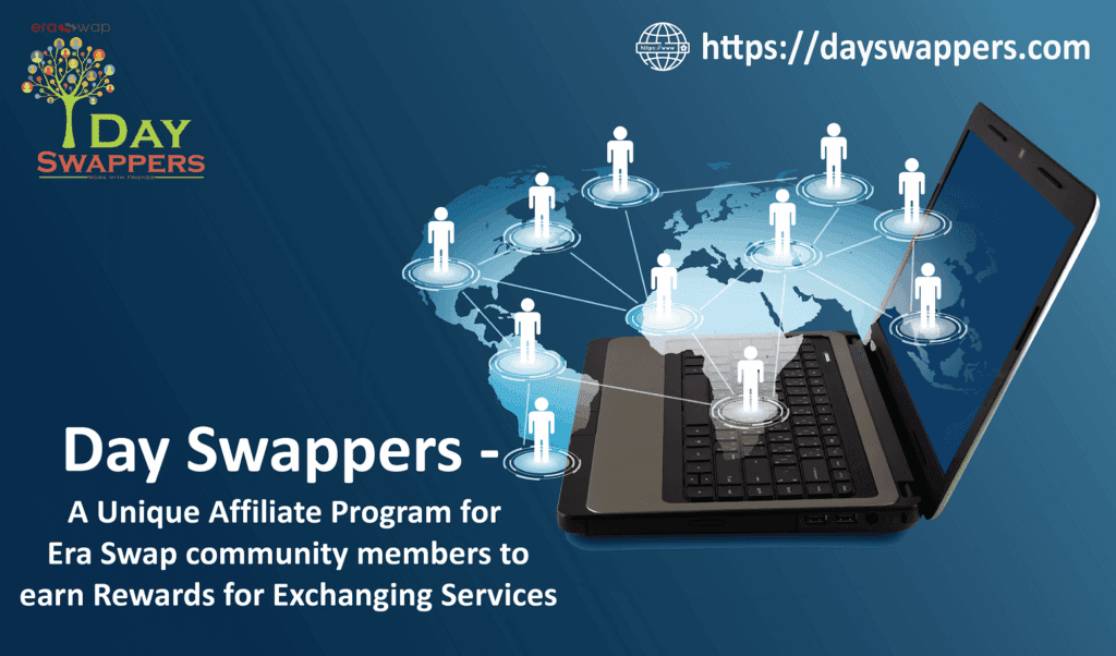 Day Swappers - As a Unique referral Affiliate program of the Era Swap Ecosystem.