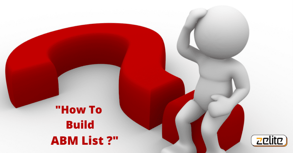 How To Build ABM List