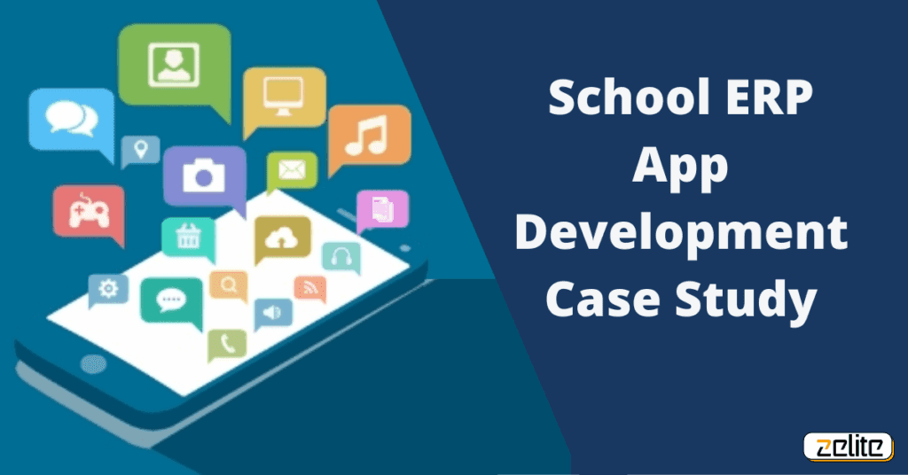 School ERP Software Development Case Study