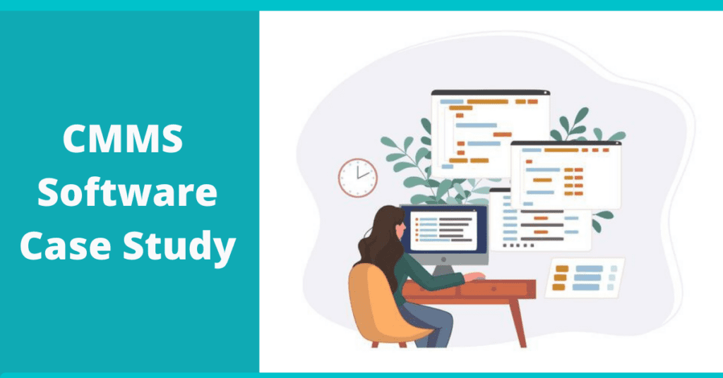 CMMS Case Study