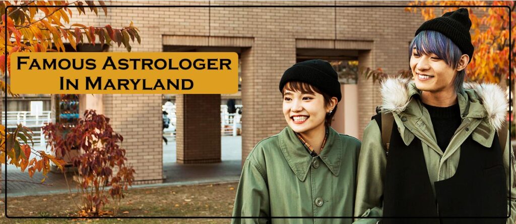 Best astrologer in Maryland | Famous Astrologer in Maryland