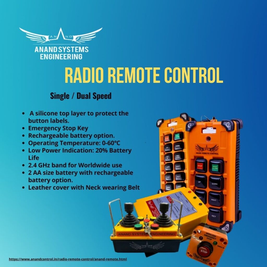 What are the reasons for choosing a radio remote control for cranes-Anand Systems Engineering Private Limited