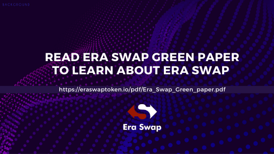 Era Swap Decentralized Autonomous Organization | To Know More Red Era Swap Green Paper