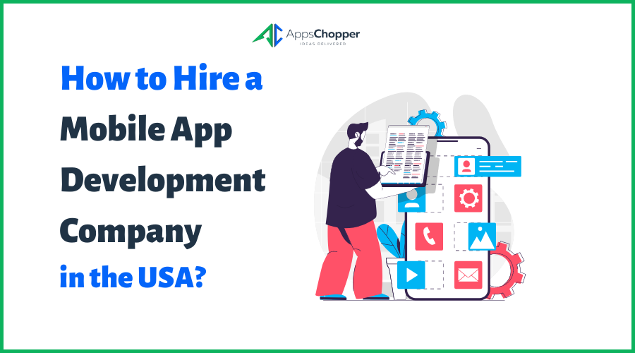 Hire a Mobile App Development Company in usa