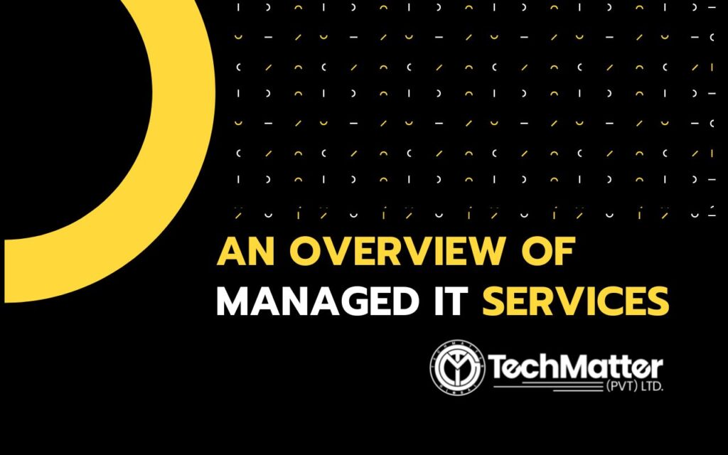 An Overview of Managed IT Services