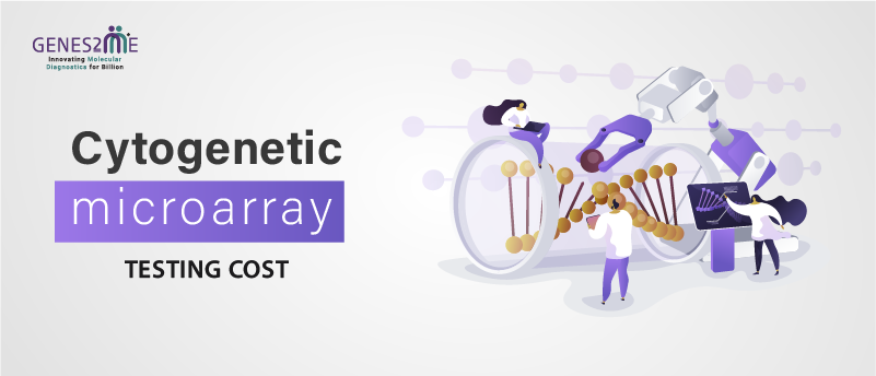 Cytogenetic Microarray Testing