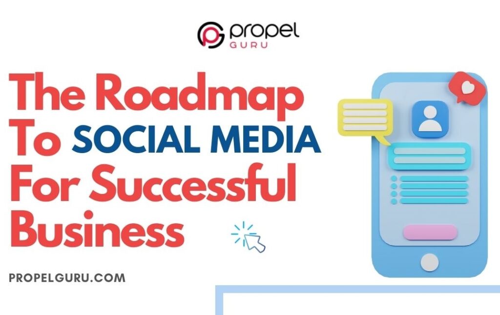Roadmap To Social Media