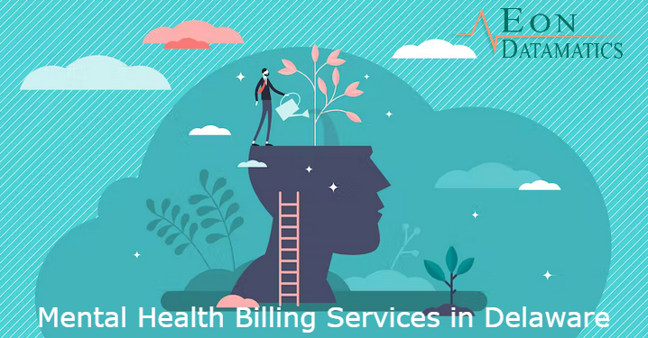 Mental Health Billing Services in Delaware