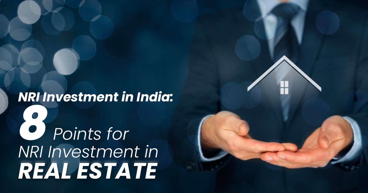 NRI Investment in Real Estate