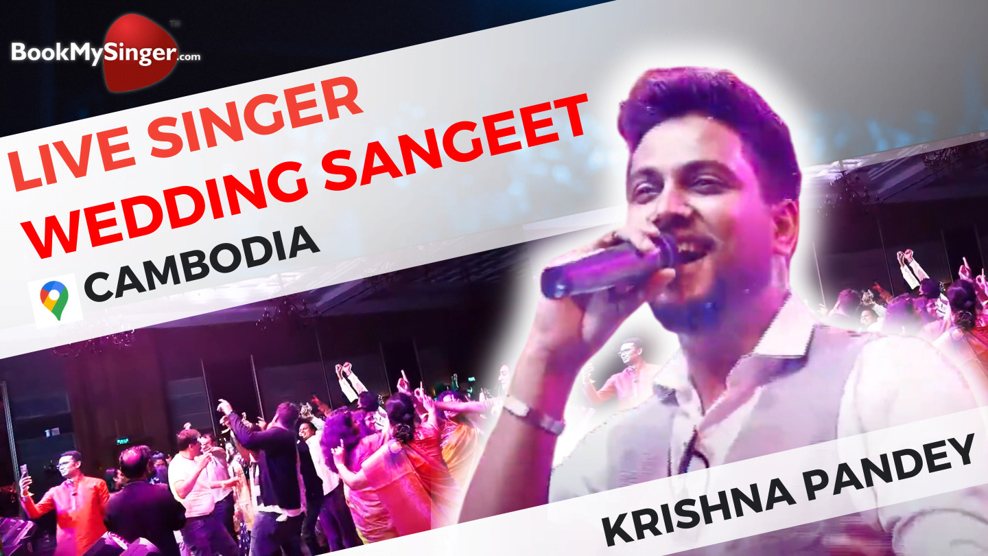 Live singer for Wedding sangeet in cambodia.