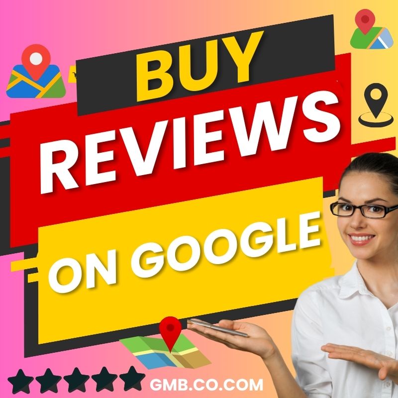 Best sites to Buy Reviews On Google