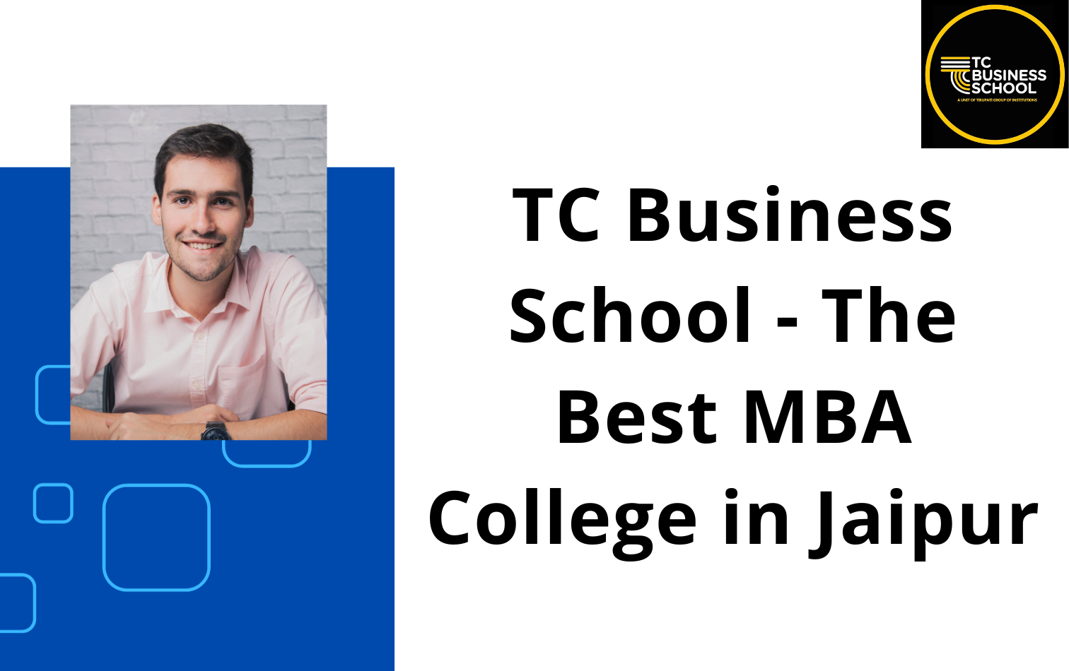 TC Business School – The Best MBA College in Jaipur